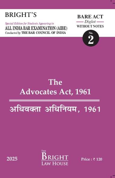 Advocates Act, 1961 (Diglot) [English/Hindi] Bare Act (Without Notes) For All India Bar Examination